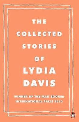 The Collected Stories of Lydia Davis