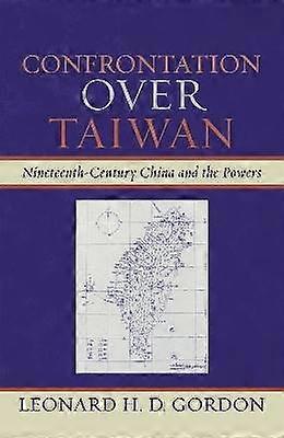 Confrontation over Taiwan
