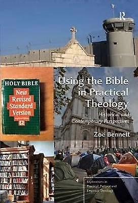 Using the Bible in Practical Theology