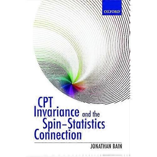 CPT Invariance and the Spin-Statistics Connection