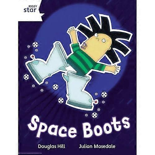Space Boots: White Reader 4 (Rigby Star Independent)