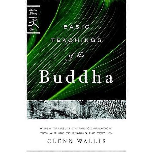 Basic Teachings of the Buddha (Modern Library)