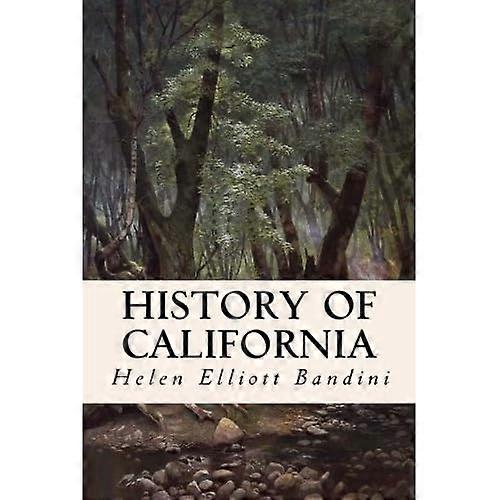 Kaliforniens historia