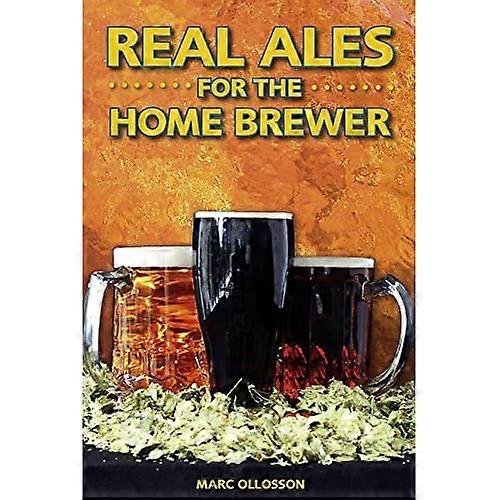 Real Ales: For the Home Brewer