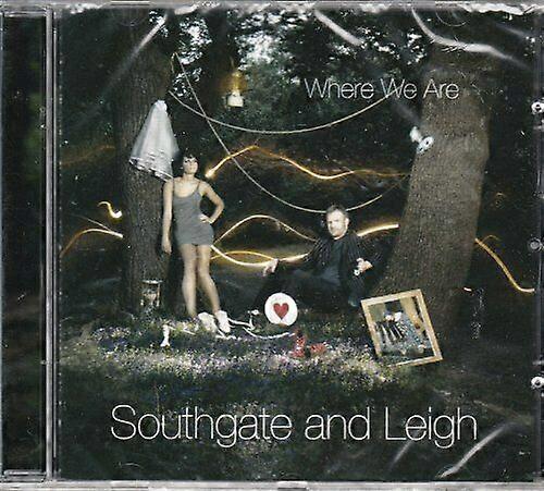 Southgate and Leigh Where We Are CD