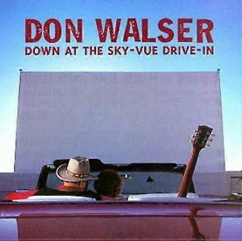 Don Walser Down at the Skyvue D CD