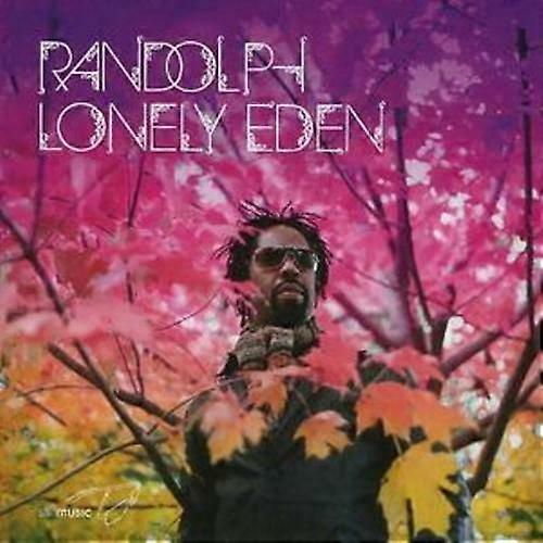 Randolph Lonely Eden CD (2007)