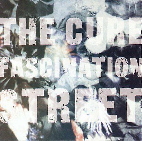 Cure The Fascination Street CD