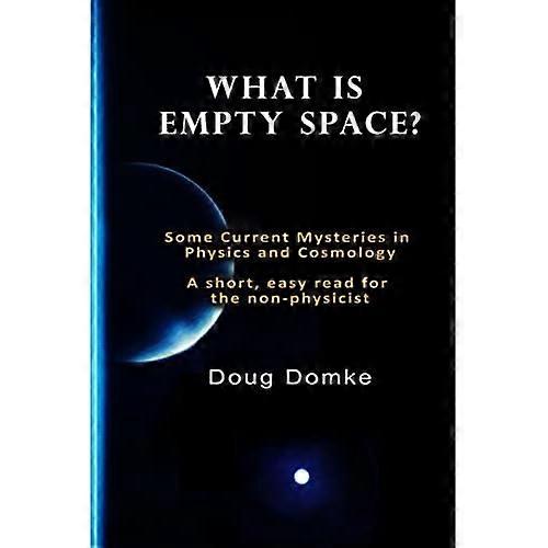 What Is Empty Space?