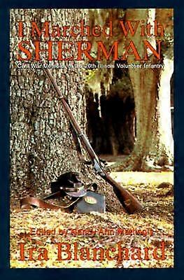 I Marched with Sherman