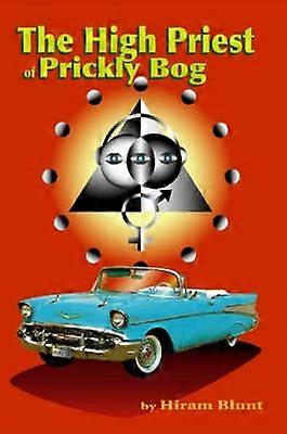 The High Priest of Prickly Bog