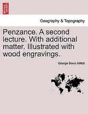 Penzance A second lecture With additional matter Illustrated with wood engravings