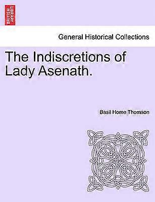 The Indiscretions of Lady Asenath
