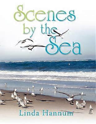 Scenes By the Sea