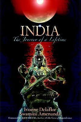 India: el viaje de su vida