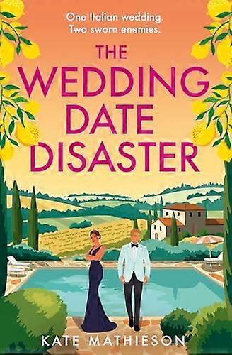 The Wedding Date Disaster