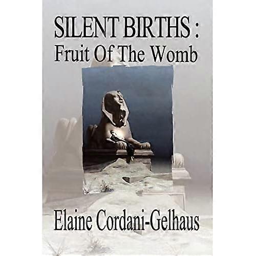 Tysta födslar: Livmoderfrukt