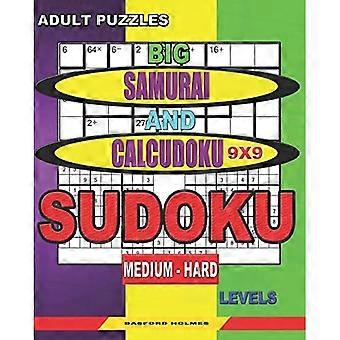 Puzzle dla dorosłych. Big Samurai i Calcudoku 9x9 Sudoku. Poziomy średnio-trudne: bardzo duża czcionka