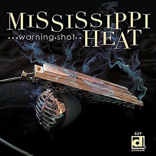 Mississippi Heat - Warning Shot  [COMPACT DISCS] USA import