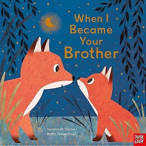 When I Became Your Brother by Susannah Shane Paperback
