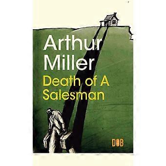 Death Of A Salesman - Miller Miller