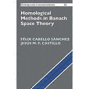 Métodos Homológicos na Teoria dos Espaços de Banach - Flix Cabello Sánchez