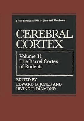 The Barrel Cortex of Rodents