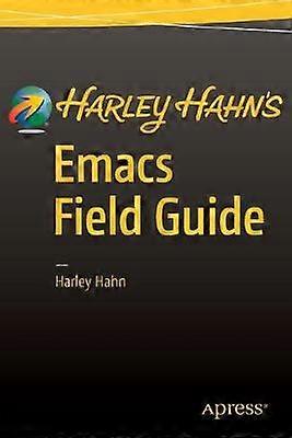Guide de champ Emacs de Harley Hahn