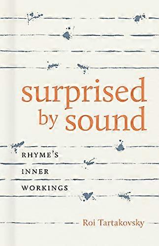 Surprised by Sound: Rhyme's Inner Workings