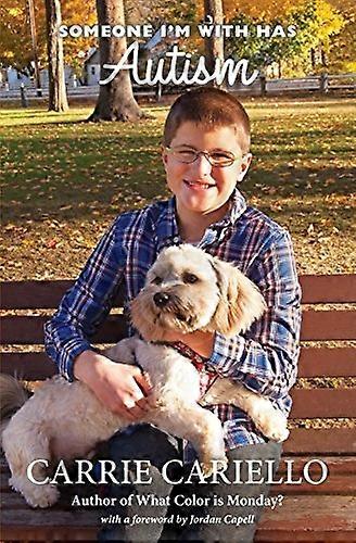 Someone I'm with Has Autism