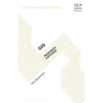 GIS: Forschungsmethoden (Bloomsbury Research Methods)