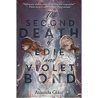 Den andre døden til Edie og Violet Bond