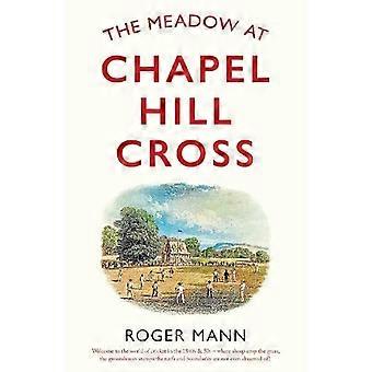 La prairie de Chapel Hill Cross