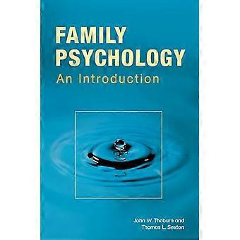 Family Psychology Theory Research and Practice