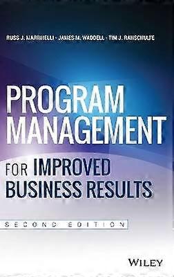 Program Management for Improved Business Results