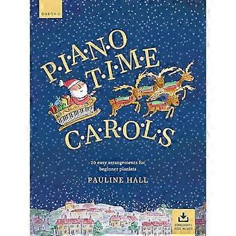 Piano Time Carols (Anden Udgave): 20 Nemme Arrangementer for Begynderpianister