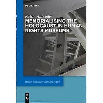 Memorialising the Holocaust in Human Rights Museums