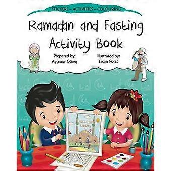 Ramadan And Fasting Activity Book - Aysenur Gunes - Paperback - en Book - Educational strategies and policy