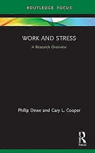 Work and stress a research overview