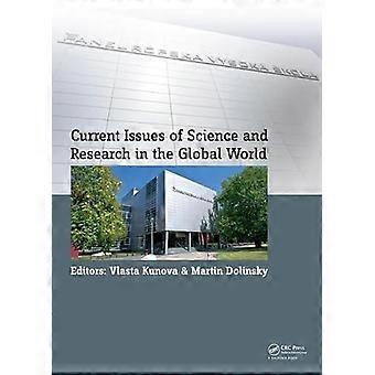 Current Issues Of Science And Research In The Global World Proceedings Of The In - Taylor & Francis Ltd