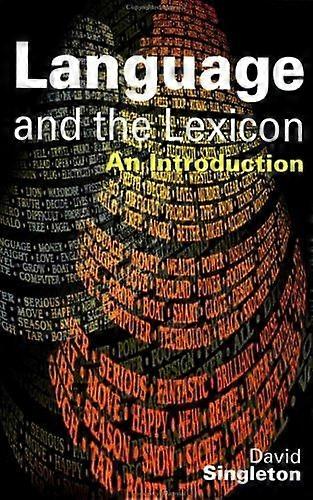 Language and the lexicon an introduction