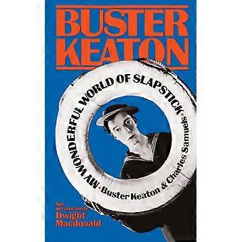 My Wonderful World Of Slapstick