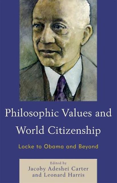 Philosophic Values And World Citizenship by Leonard Harris Paperback Book