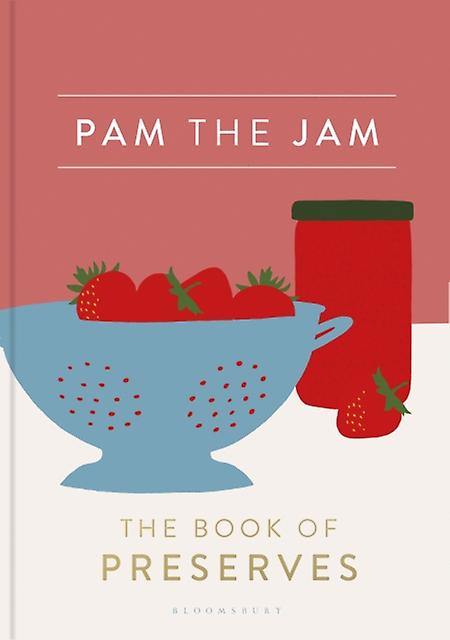 Pam The Jam by Pam Corbin Hardback Book