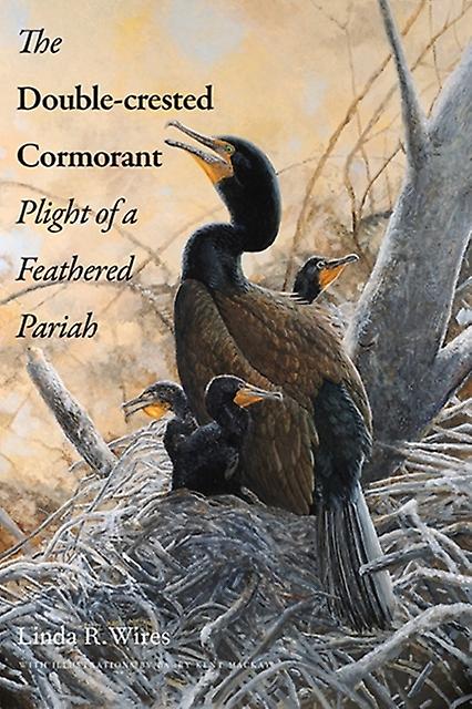 The Double-crested Cormorant by Linda R. Wires Hardback Book