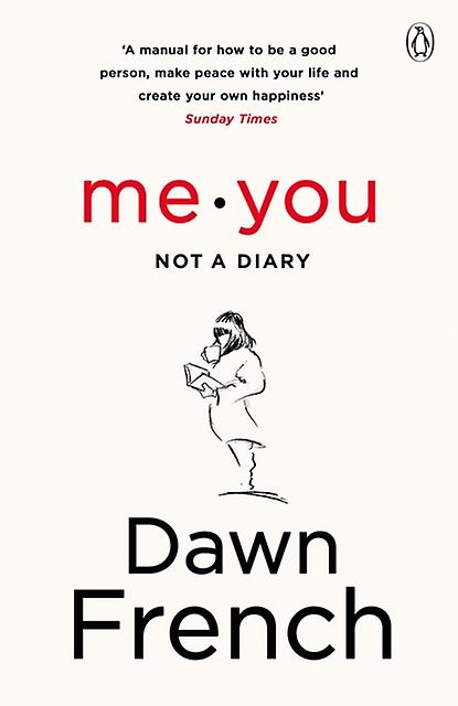 Me. You. Not A Diary by Dawn French Paperback Book