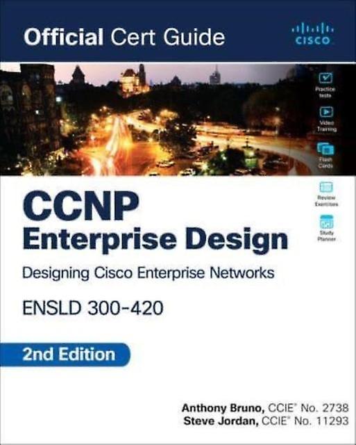 Ccnp Enterprise Design Ensld 300420 Official Cert Guide by Steve Jordan Paperback Book