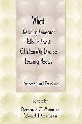 What Reading Research Tells Us about Children with Diverse Learning Needs