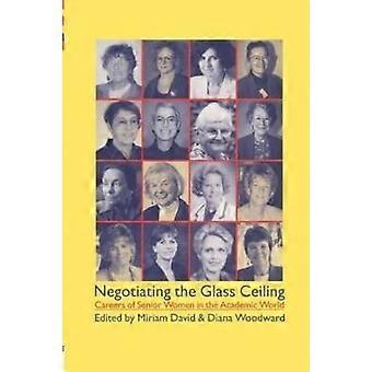 Negotiating the Glass Ceiling
