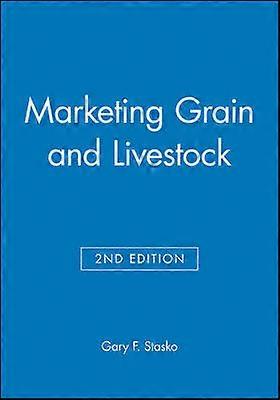 Marketing Grain and Livestock